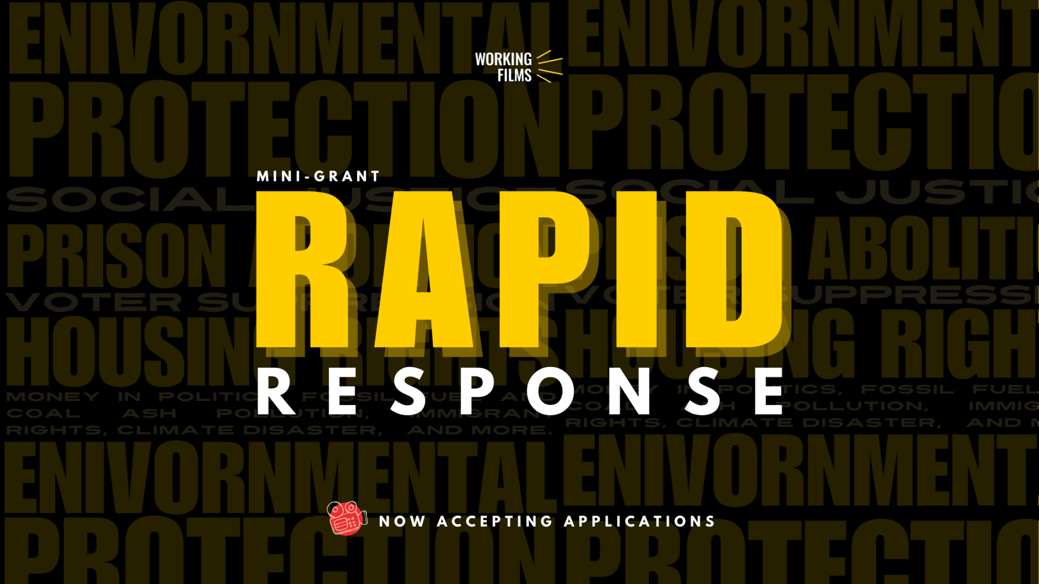 Working Films Rapid Response mini grant